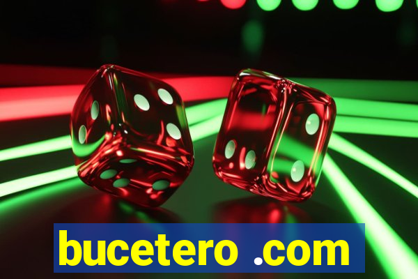 bucetero .com